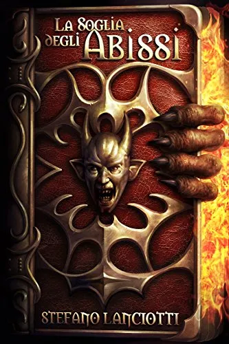 Copertina di La Soglia degli Abissi (La Profezia del Ritorno Vol. 2)