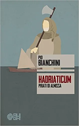 Copertina di Hadriaticum. Pirati di Almissa