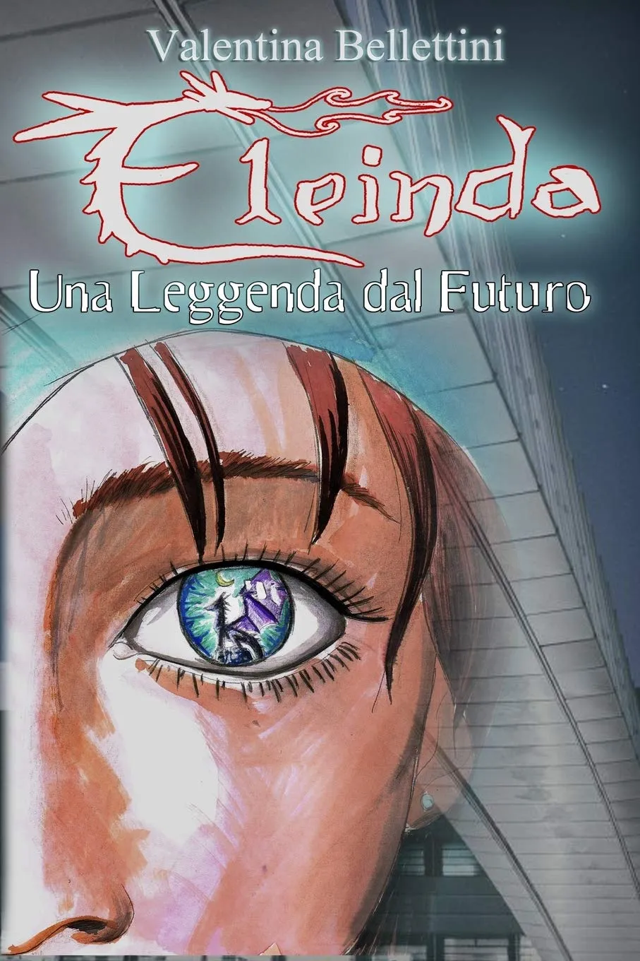 Copertina di Eleinda - Una Leggenda dal Futuro