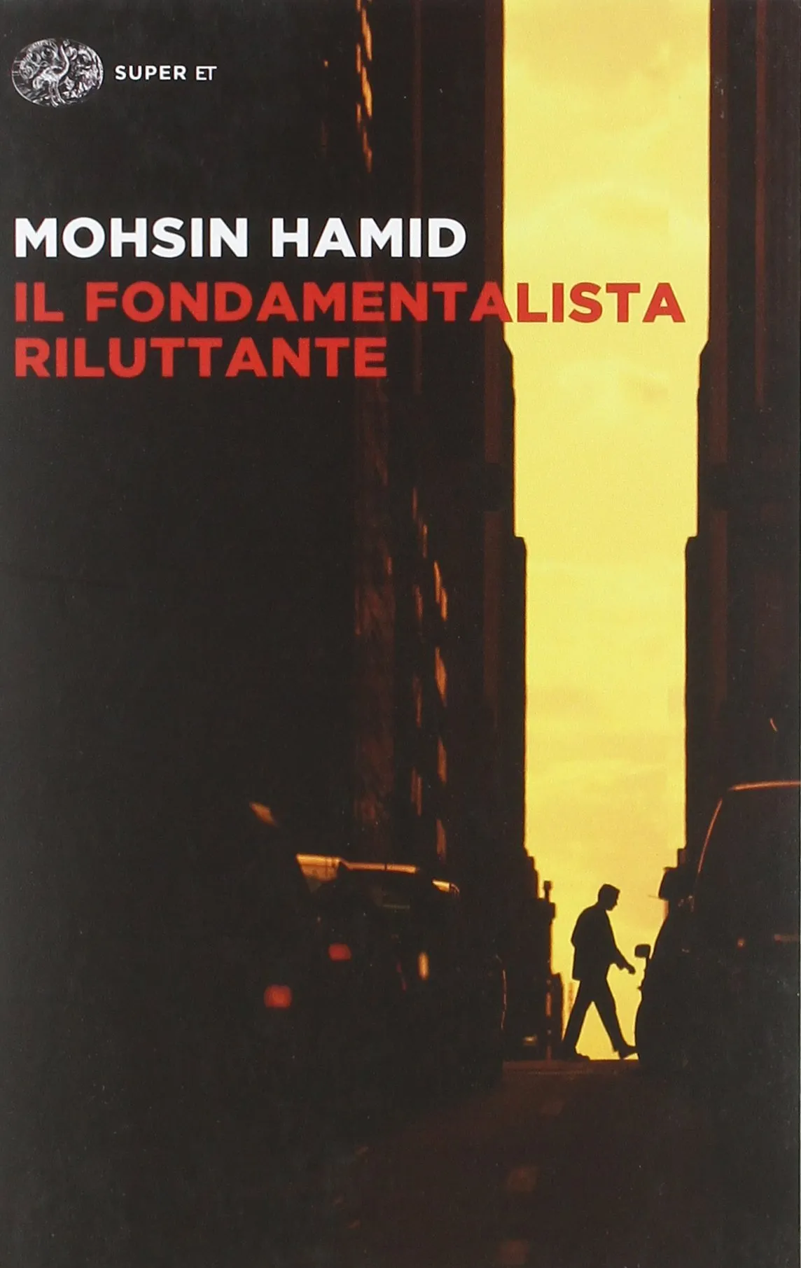 Copertina di Il fondamentalista riluttante