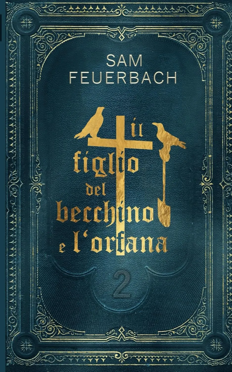 Copertina di Il figlio del becchino e l’orfana 2
