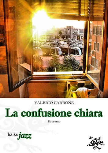 Copertina di La confusione chiara