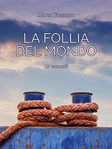 Copertina di La follia del mondo