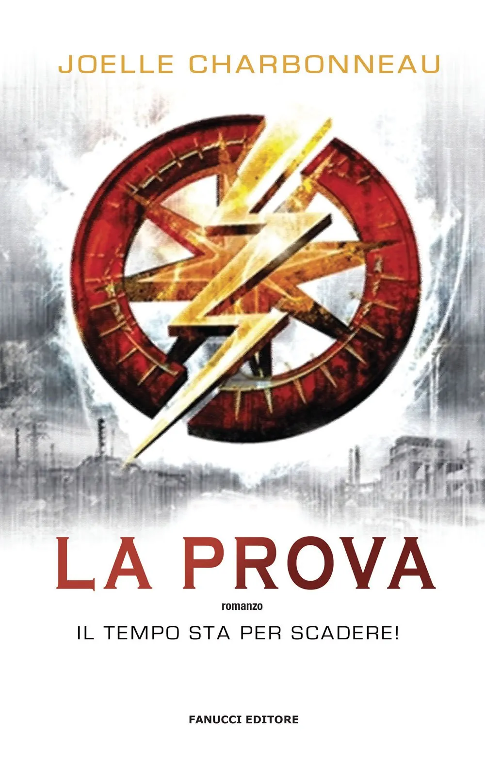 Copertina di La prova (The Testing, Vol.1)