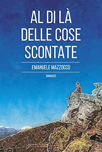 Copertina di Al di là delle cose scontate