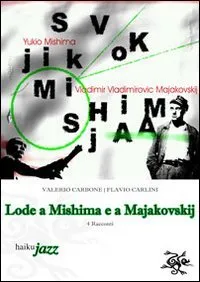 Copertina di Lode a Mishima e a Majakovskij
