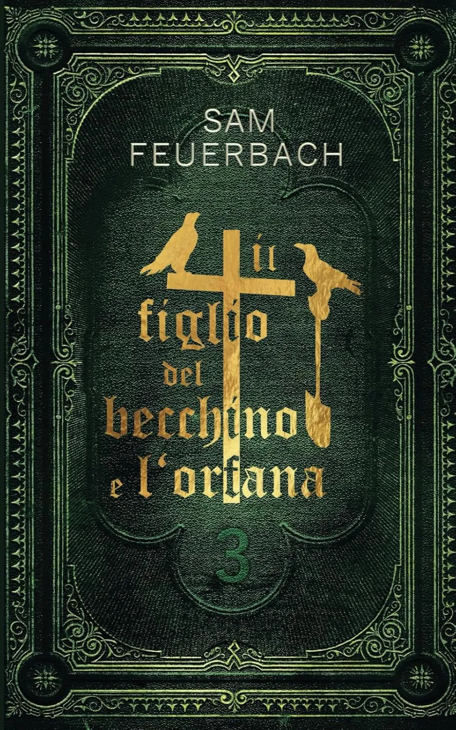 Copertina di Il figlio del becchino e l’orfana 3