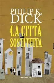 Copertina di La città sostituita
