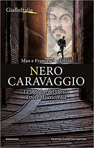 Copertina di Nero Caravaggio (Le indagini del libraio Ettore Misericordia Vol. 1)