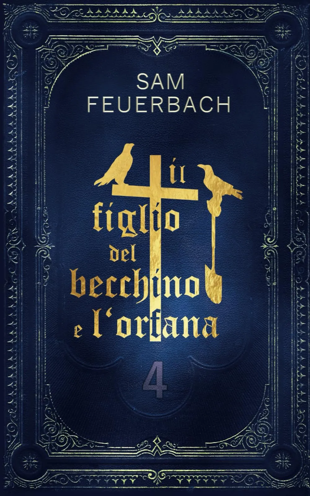 Copertina di Il figlio del becchino e l’orfana 4