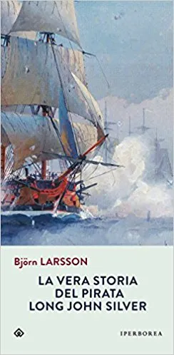 Copertina di La vera storia del pirata Long John Silver