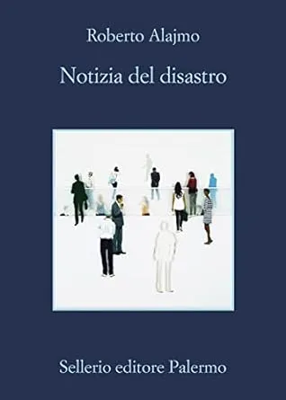 Copertina di Notizia del disastro